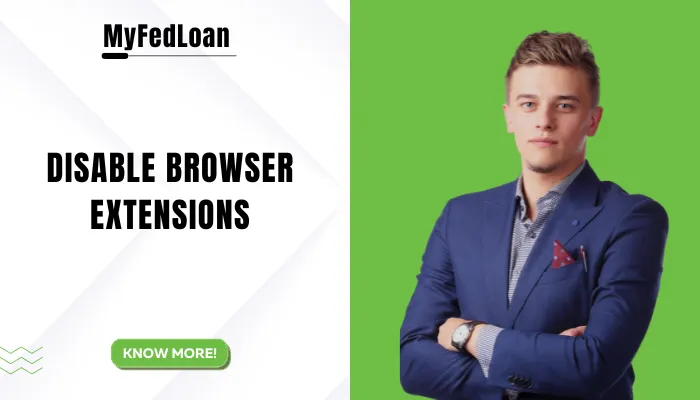 Disable Browser Extensions